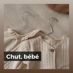 Chut, bébé - Comptines
