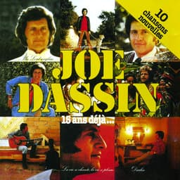 15 Ans Dejà - Joe Dassin