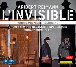Aribert Reimann: L'invisible - Aribert Reimann