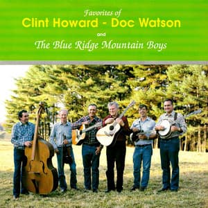 Favorites of Clint Howard and Doc Watson - Doc Watson