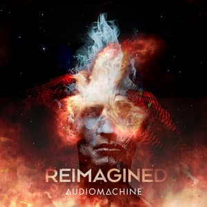Reimagined - Audiomachine