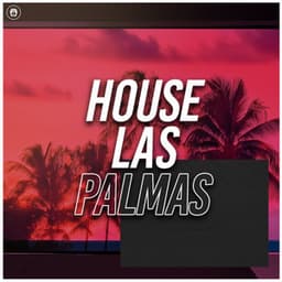 House Las Palmas - Spanish Guitar Chill Out