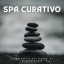 Spa Curativo: Campanillas Para El Bienestar - Reiki Consorte de Curación