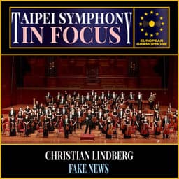 Taipei Symphony: In Focus - Christian Lindberg