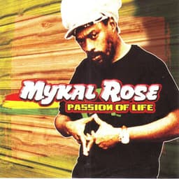 Passion of Life - Mykal Rose