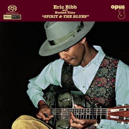 Spirit & The Blues - Eric Bibb
