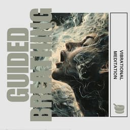 Vibrational Meditation: 4-7-8 Breath and Tibetan Bowl Journey - Guided Breathing