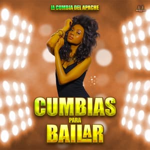 La Cumbia Del Apache - Cumbias Para Bailar
