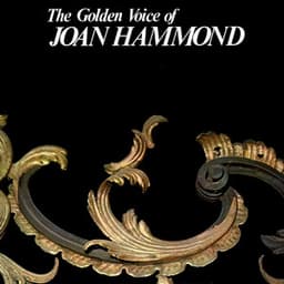 The Golden Voice Of Joan Hammond - Giacomo Puccini