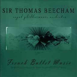 French Ballet Music - Royal Philharmonic Orchestra