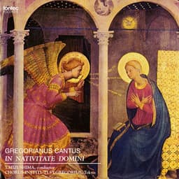 グレゴリオ聖歌 クリスマスのミサ曲 - Gregorian Chant