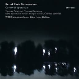 Zimmermann: Canto di speranza / Violin Concerto - Bernd Alois Zimmermann