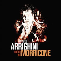 Nothin' But Morricone - Riccardo Arrighini
