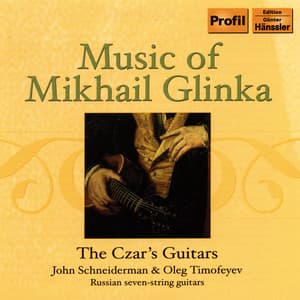 Music Of Mikhail Glinka - Mikhail Glinka