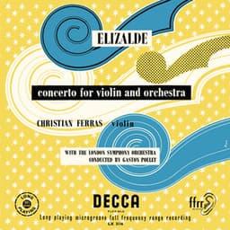 Elizalde: Violin Concerto; Encores - Christian Ferras