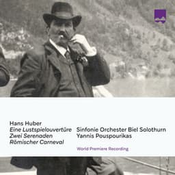 Hans Huber Early Works for Orchestra - Hans Huber