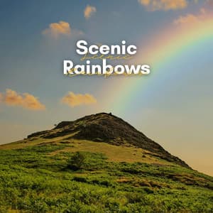 Scenic Rainbows - Loopable Rain Sounds