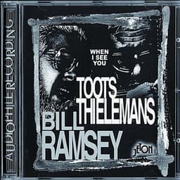 When I See You - Toots Thielemans