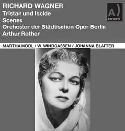Wagner: Tristan und Isolde, WWV 90 - Richard Wagner