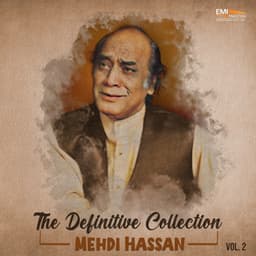The Definitive Collection, Vol. 2 - Mehdi Hassan