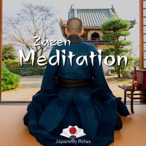 Music for Zazen Meditation - Japanese Relax