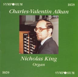 Alkan: Organ Music - Charles-Valentin Alkan