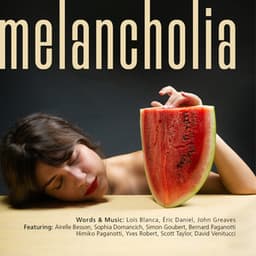 Melancholia - Eric Daniel