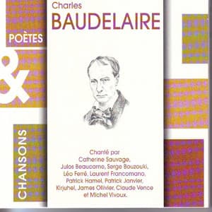 Poetes & chansons - Charles Baudelaire