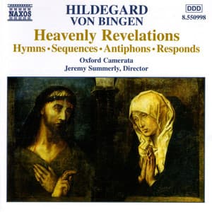 Hildegard Von Bingen: Heavenly Revelations - Hildegard von Bingen