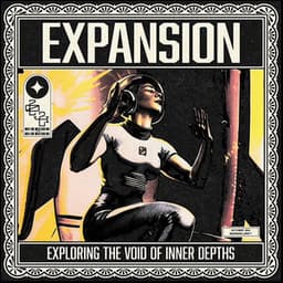 Expansion: Exploring the Void of Inner Depths - Entspannende Musik Spa