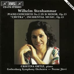 Stenhammar: Piano Concerto No. 2 / Chitra Suite - Wilhelm Stenhammar