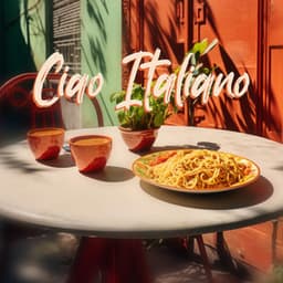 Ciao Italiano: Musica sofisticata e fluida da ristorante italiano, relax al bar caffetteria - Ristorante Jazz Italiano