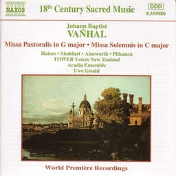Vanhal: Missa Pastoralis / Missa Solemnis - Johann Baptist Vanhal