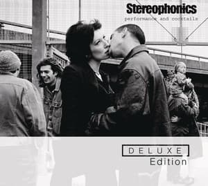 Performance And Cocktails - Stereophonics