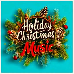 Holiday Christmas Music - Christmas Music Legends
