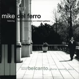 Opera Meets Jazz - Mike Del Ferro