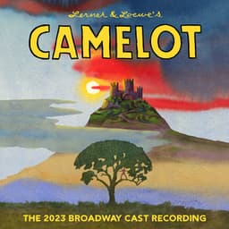 Camelot - Alan Jay Lerner