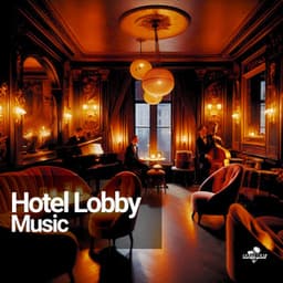 Hotel Lobby Music - Lounge Ibiza Cafè