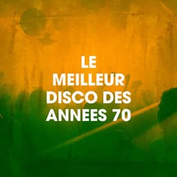 Le Meilleur Disco Des Années 70 - Nostalgie Disco