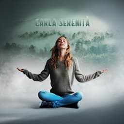 Gestire lo stress e l'ansia - Carla Serenità