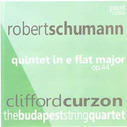 Schumann: Quintet in E-flat major - Sir Clifford Curzon