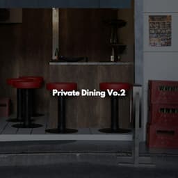 Private Dining Vo.2 - Música para Concentrarse