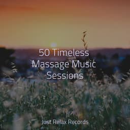 50 Timeless Massage Music Sessions - Sonidos De Lluvia y Tormentas