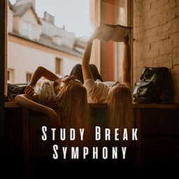 Study Break Symphony: Music for Recharging the Mind - Satorio
