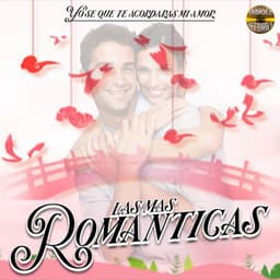 Yo Se Que Te Acordaras Mi Amor - Las Mas Románticas