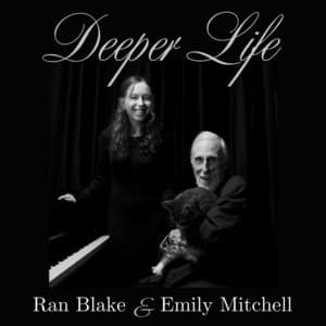 Deeper Life - Ran Blake