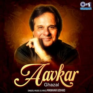 Aavkar - Manhar Udhas