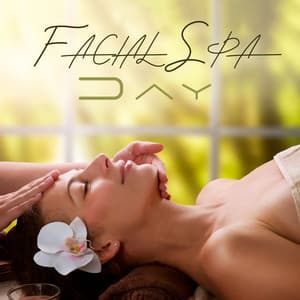 Facial Spa Day: The Most Deeply Relaxing Spa Treatments with Soothing Background Music - Sauna Spa Paradise