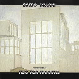 Two for the Cities - Gianni Basso