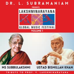 Lakshminarayana Global Music Festival Volume 1 - L. Subramaniam